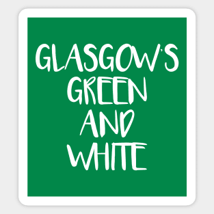 GLASGOW'S GREEN AND WHITE, Glasgow Celtic Football Club White Text Design Sticker